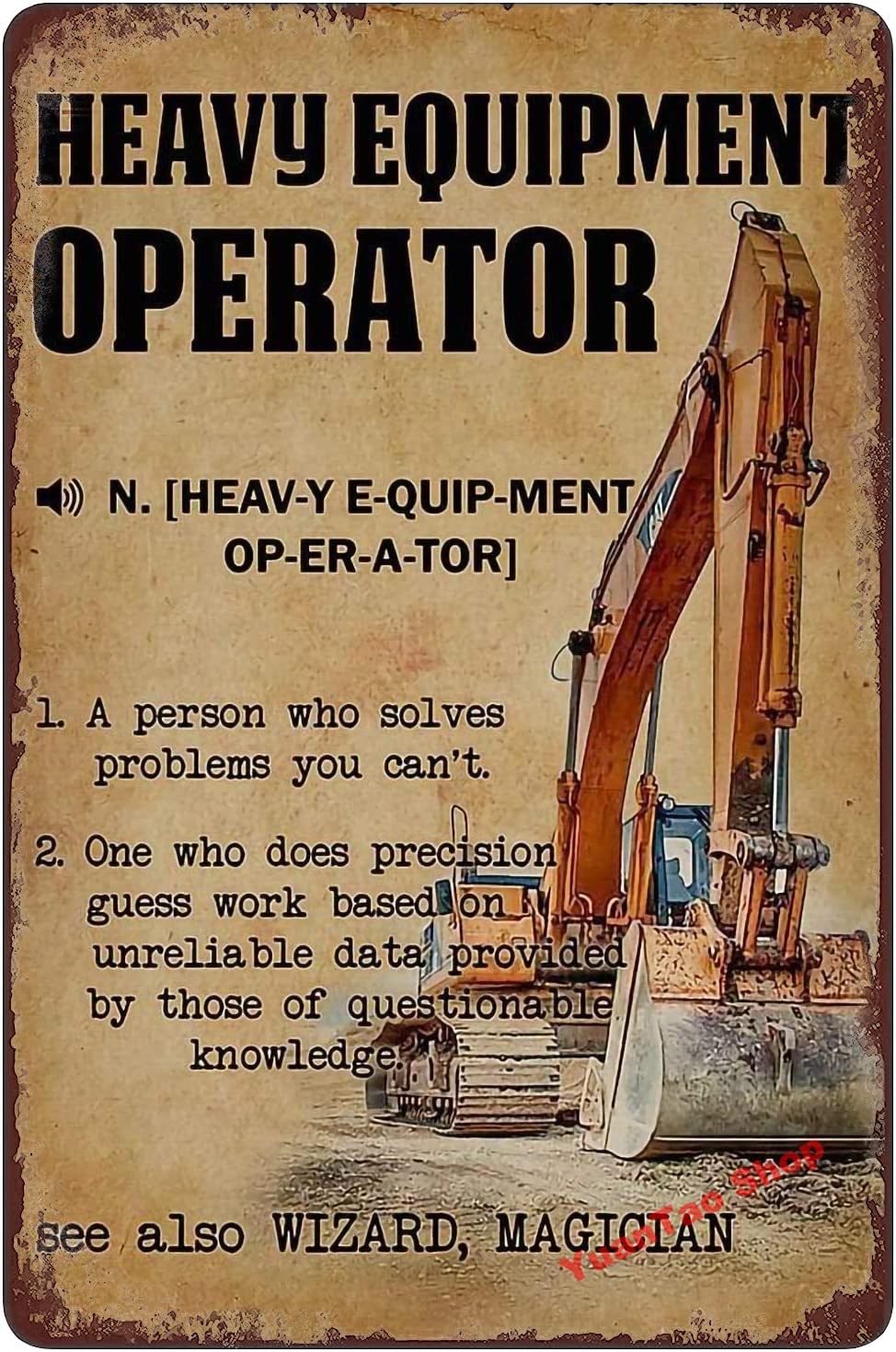 Heavy Equipment Sign - Забавная жестяная табличка «Меню оператора тяжелой